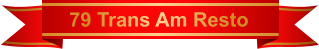 79 Trans Am Resto